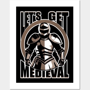 Let's Get Medieval Posters and Art